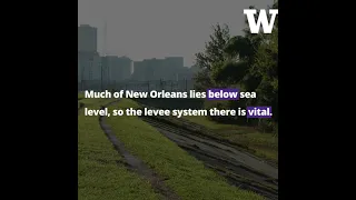 Engineer explains how New Orleans' levee system worked against Hurricane Ida