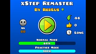 Geometry Dash Xstep Remaster ( Practice mode )