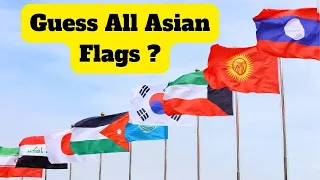 Guess all ASIAN FLAGS - Test your Geography Knowledge | Asian Flag Quiz | Guess the Quiz