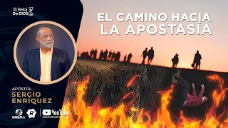 El Reloj de Dios - El Camino hacia la Apostasía - Episodio 43 - 25 de Junio 2023