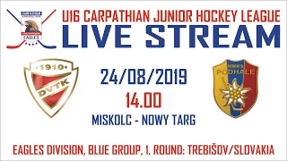 2019/2020 CJHL U16 1. ROUND: DVTK Jegesmedvék Miskolc - MMKS Podhale Nowy Targ