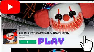 Mr.Crazy's Carnival ( SCARY OBBY )