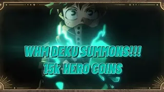 WHM DEKU SUMMONS!!! | IM LOST FOR WORDS!!! | MHA THE STRONGEST HERO!!!