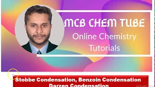 Stobbe and Benzoin Condensation, Reactions of Carbonyl  Compounds LS - 03