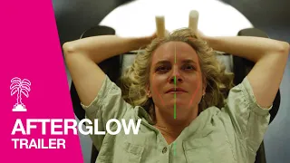 AFTERGLOW - Trailer