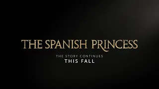 The Spanish Princess Part 2 Teaser SUBTITULADO  [HD]