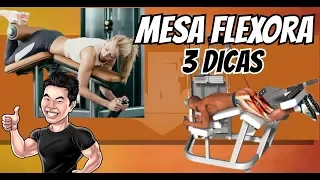 MESA FLEXORA/ ROMANA - 3 DICAS PARA FAZER CERTO