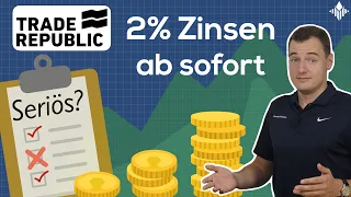 2% Zinsen bei Trade Republic: Das neue Tagesgeld?