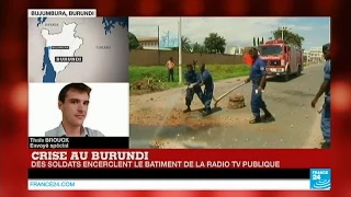 Burundi : Tentative de coup d'Etat contre le président Pierre Nkurunziza