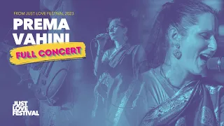 Prema Vahini  - Just Love Festival 2021 LIVE