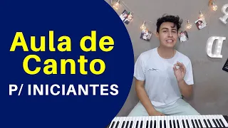 Aula de Canto Completa para Iniciantes 01