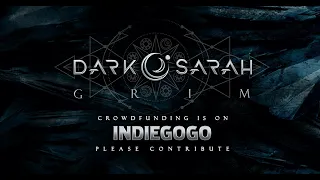 Dark Sarah - Crowdfunding for New Album "GRIM"