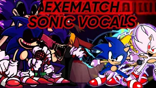 EXEMATCH Sonic Sing it / FNF Vs Sonic.exe