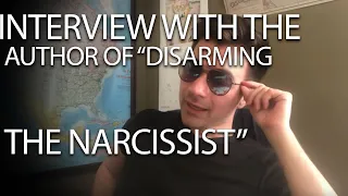 A NARCISSIST Interviews Wendy T. Behary (the author of "Disarming the Narcissist" )