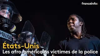 Etats-Unis : les Afro-Américains, victimes de la police - franceinfo: