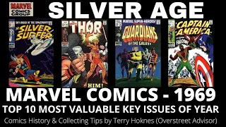 SILVER AGE Marvel Comics 1969 Top 10 Most Valuable key issues comic book investing Guardians Galaxy