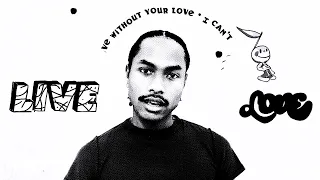 Love Regenerator, Steve Lacy - Live Without Your Love (Official Video)