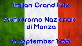 1985 Italian Grand Prix - Turbos & Tantrums