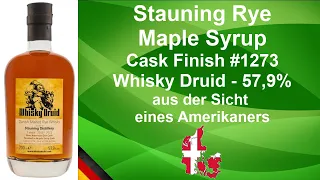 Stauning Danish Malted Rye Finished in Maple Syrup Cask #1273 mit 57,9% vom Whisky Druid