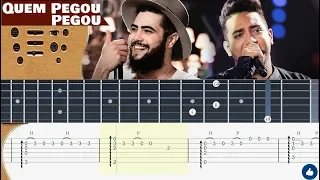 (Tutorial Fingerstyle Fácil) Quem pegou, pegou - "Henrique e Juliano" + TAB + LETRA + CIFRA