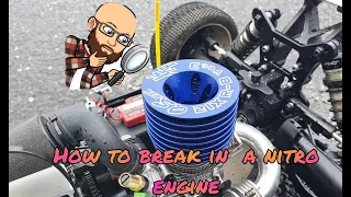 How to break in a nitro rc engine