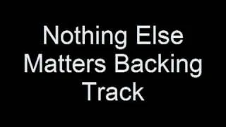 Metallica - Nothing Else Matters (Backing Track)