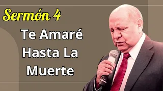 Alejandro Bullon 2024 - Te Amaré Hasta La Muerte - Sermón 4