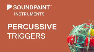 Accent Percussive Triggers Walkthrough