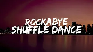 Rockabye 2.0-Shuffle Dance♪