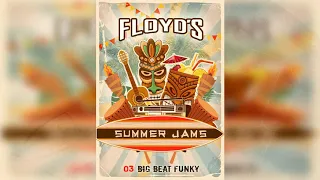 Floyd the Barber - Summer Jams 03 (Big Beat & Funky Breaks Mix)