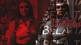 Bela Talbot|| Dictator