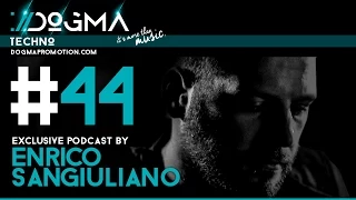 Enrico Sangiuliano - Techno Live Set // Dogma Techno Podcast [July 2015]