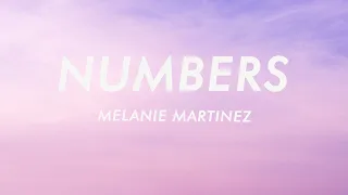 Melanie Martinez - Numbers (Lyrics)