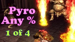 Dark Souls Speed Run Guide: Pyromancy Any %  - Part 1/4