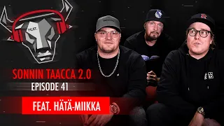 SONNIN TAACCA 2.0 #41 FEAT. HÄTÄ-MIIKKA / FEAT.FI