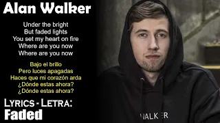 Alan Walker - Faded (Lyrics English-Spanish) (Inglés-Español)