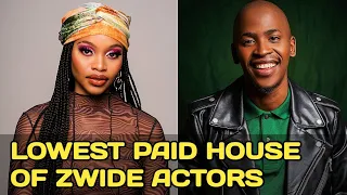 23 House of Zwide Actors Salaries & Their Networth in 2024, Number 15 Will Shock You