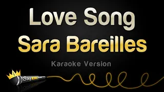 Sara Bareilles - Love Song (Karaoke Version)