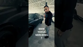 BMW YOXSA MERCEDES ?