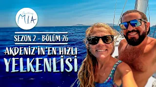 Akdeniz'in En Hızlı Yelkenlisi - Kaş Kalkan Fethiye - Bölüm 26