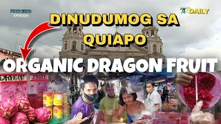 Ito pala ang Dinudumog sa Quiapo | Organic Dragon Fruit Juice