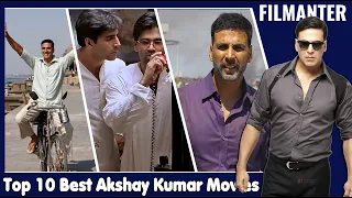 Top 10 Best Akshay Kumar Movies | Filmanter