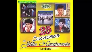 25 Sucessos de Júlio Nascimento 1998 Completo