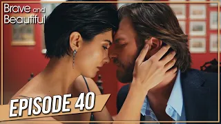 Brave and Beautiful - Episode 40 (Hindi Dubbed) | ब्रवे एंड ब्यॉटीफूल - Cesur ve Guzel
