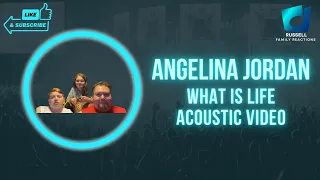 Angelina Jordan What Is Life Acoustic Video Reaction