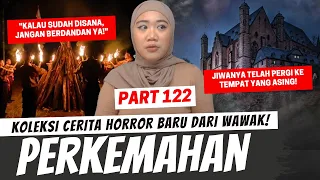 JANGAN BERDANDAN! - KHW PART 122