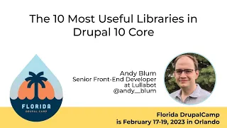 The 10 Most Useful Libraries in Drupal 10 Core