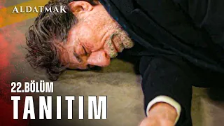 Aldatmak 22. Bölüm Tanıtım | Her Perşembe 20.00'de atv'de!