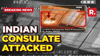 Indian Consulate In San Francisco Set On Fire By Khalistani Extremists