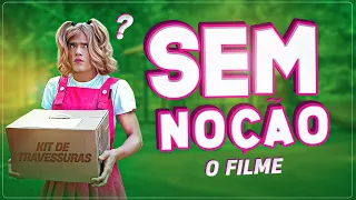 A CHATA DA MINHA IRMÃ - SEM NOÇÃO / O FILME